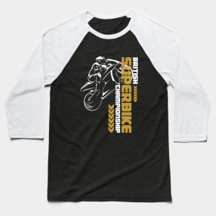 British Superbike Motorcycle Racing Championship Baseball T-Shirt